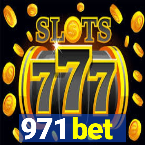 971 bet